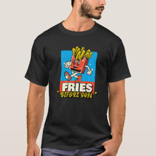 Friends Before Typ Freundschaft braten 1 T-Shirt