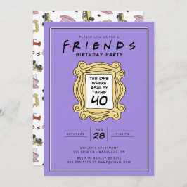 FRIENDS™ | Der mit dem 40. Geburtstag Einladung