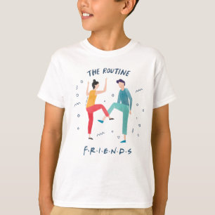 FRIENDS™   Die Routine T-Shirt