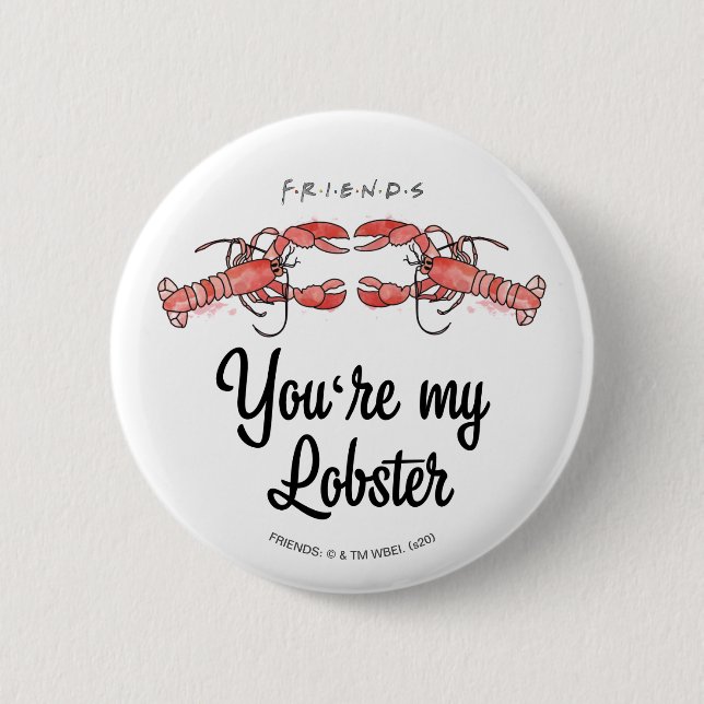 FRIENDS™ | Du bist mein Hummer Wasserfarbangebot Button (Vorderseite)
