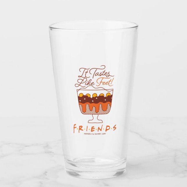 FRIENDS™ | Es schmeckt nach Feet! Glas (Vorderseite)