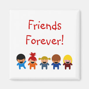 Friends Forever Magnet
