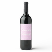 Friends Forever wine bouteille Étiquette cadeau