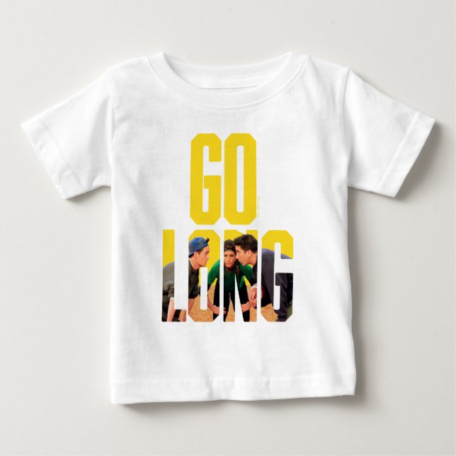 FRIENDS™ | Go Long Zitat Baby T-shirt (Vorderseite)