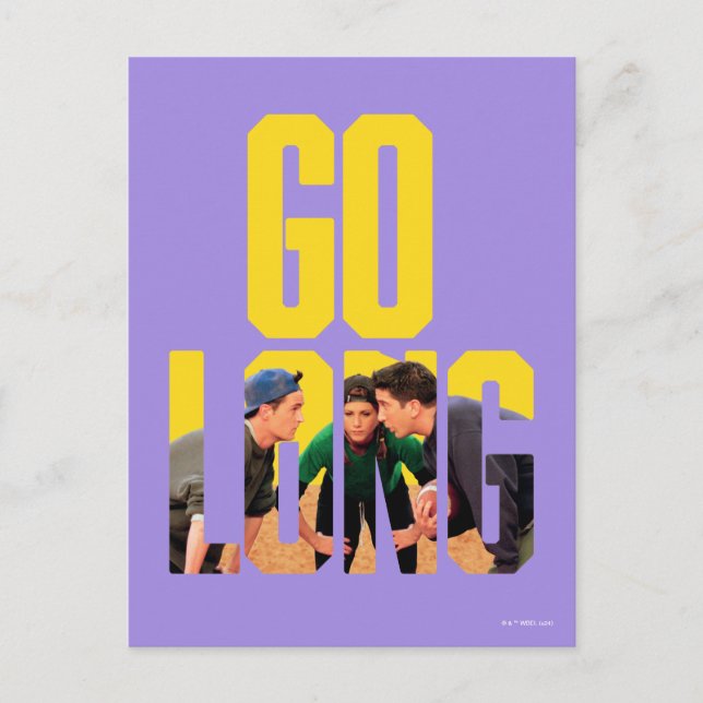 FRIENDS™ | Go Long Zitat Postkarte (Vorderseite)