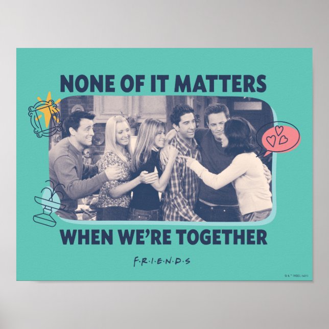 FRIENDS™ | Gruppenumarmung Poster (Vorne)