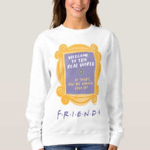 FRIENDS™ Herzlich willkommen beim Zitat aus der Sweatshirt