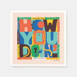 FRIENDS™ How You Doin' - Lebendige Grafik Serviette