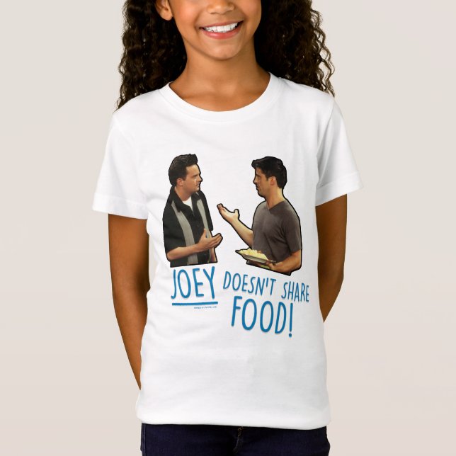 FRIENDS™ | Joey teilt Essen nicht! T-Shirt (Vorderseite)