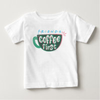 FRIENDS™ | Kaffee zuerst