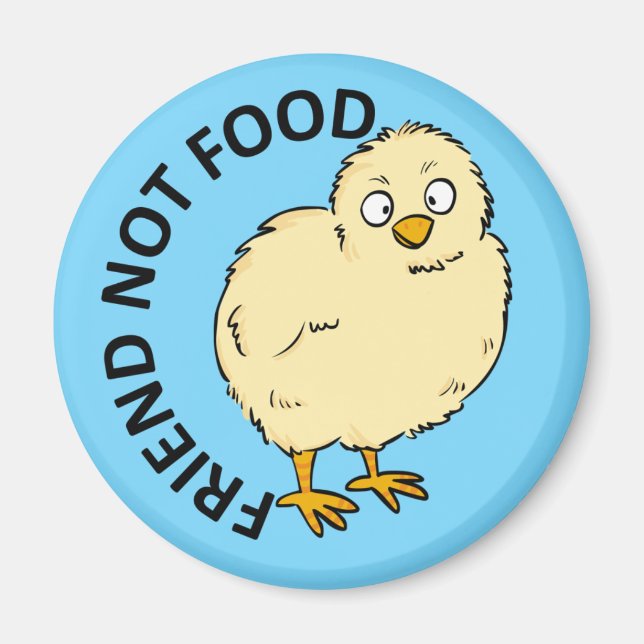 Friends Not Food Veganes Hühnchen Magnet (Vorne)