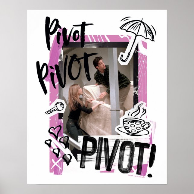 FRIENDS™ | Pivot Pivot PIVOT! Poster (Vorne)