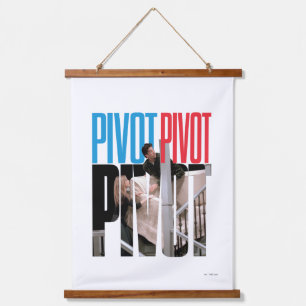 FRIENDS™ PIVOT PIVOT PIVOT Zitat Wandteppich Mit Holzrahmen