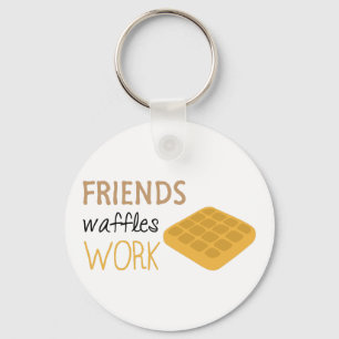 Friends Waffles Work Schlüsselanhänger