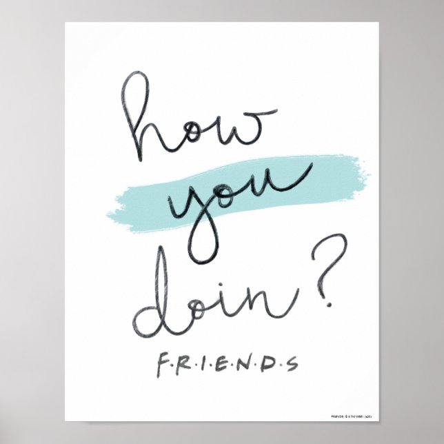 FRIENDS™ | Wie geht es Ihnen? Poster (Vorne)