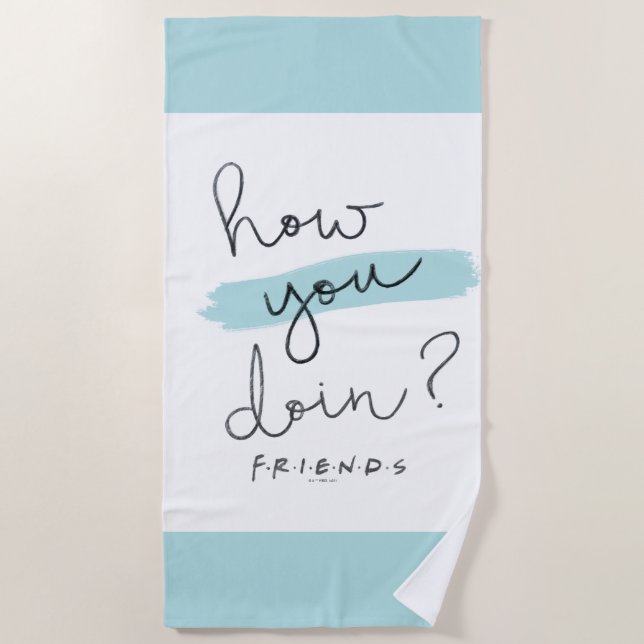 FRIENDS™ | Wie geht es Ihnen? Strandtuch (Vorderseite)