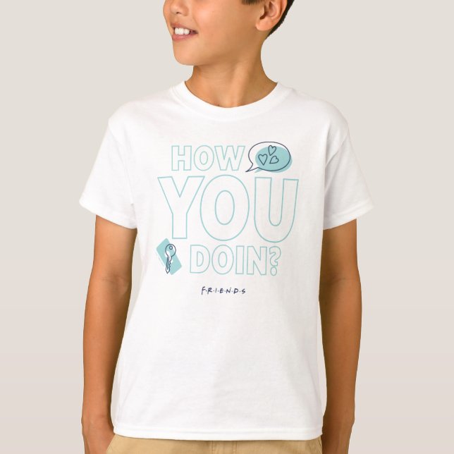 FRIENDS™ | Wie geht es Ihnen? T-Shirt (Vorderseite)