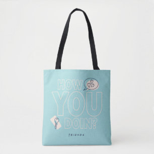 FRIENDS™   Wie geht es Ihnen? Tasche