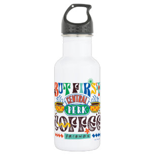 FRIENDS™ Zuerst Kaffee Lebendiges Grafikdesign Edelstahlflasche