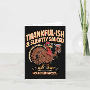 Friendsgiving 2025 Friendsgiving Truthahn-Truppe T Karte