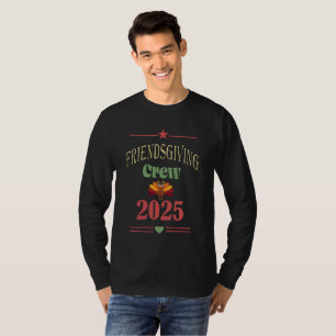 Friendsgiving 2025 T-Shirt 