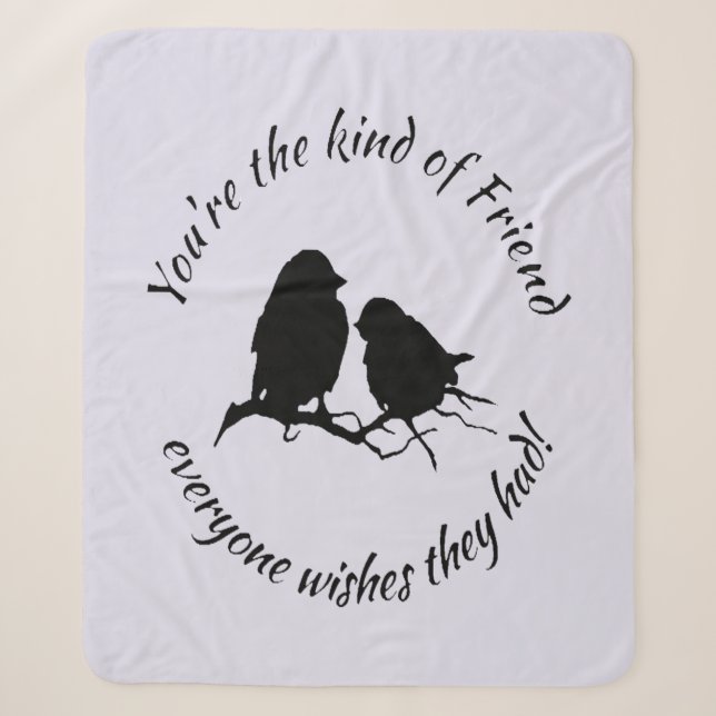 Friendship Zitat Art von Freund Jeder wünscht Sherpadecke (Vorderseite)