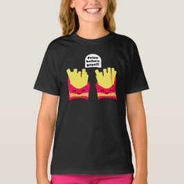Fries Before Typ! T-Shirt