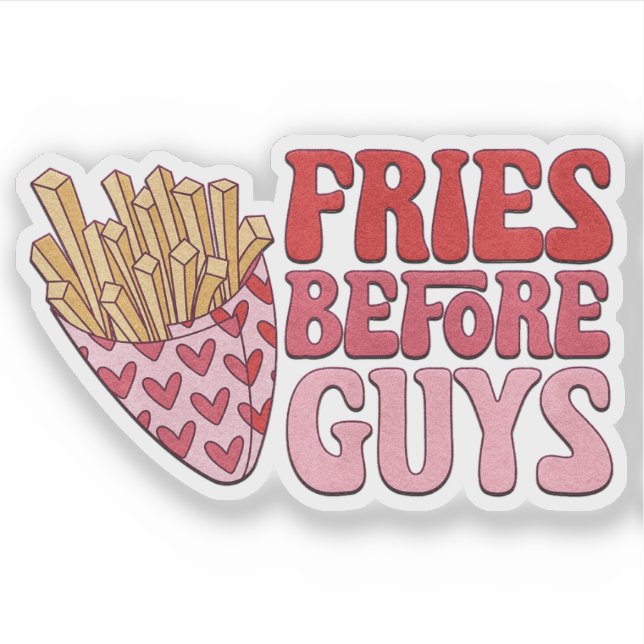 Fries vor Typ Aufkleber - Valentinaufkleber (Vorderseite)