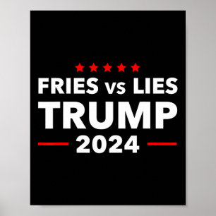 Fries Vs Lies Trump 2024 French Fries Trump Vance Poster