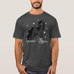 Friesen-Mama Pferdeliebhaberin T-Shirt