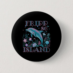 Fripp Island Sc Delfinliebhaber Farbiger Strand So Button