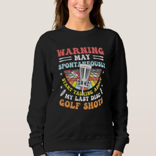 Frisbee Golf Disk Golf Golf Sweatshirt