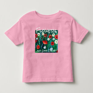 Frisch aussehendes Blumenfeld Acryl Für Sie. Mohn Kleinkind T-shirt