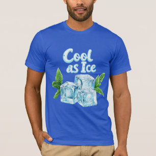 Frisch wie Eis ❄️ T-Shirt