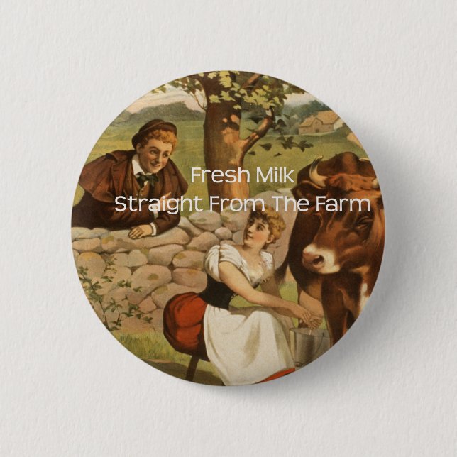 Frische Milch direkt vom Bauernhof Button (Vorderseite)
