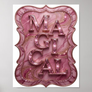 Frische rosa MAGISCHE Statement Design Poster
