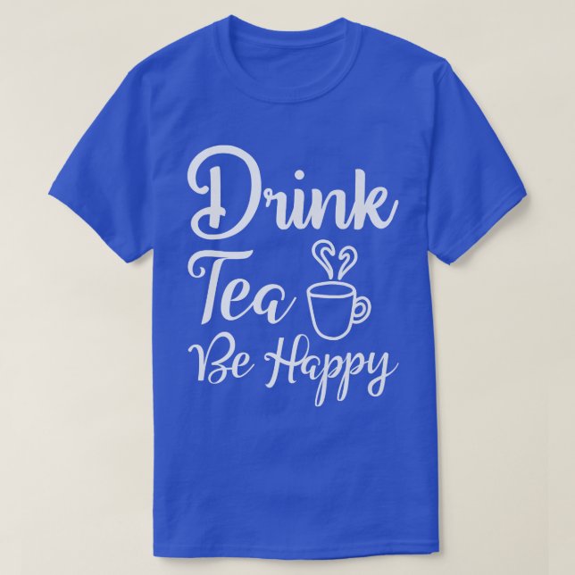 Frischer und Niedlicher Drink Tee Sei glücklicher  (Design vorne)