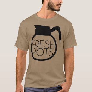 Frischkochtöpfe  T-Shirt