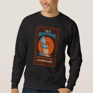 Friseur Barbershop Hair Stylist Friseur Friseur Fr Sweatshirt