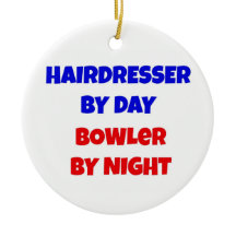Friseur by Day Bowler by Night