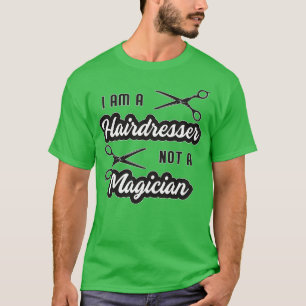 Friseur Friseur Stylist Schere Friseur Geschenkide T-Shirt