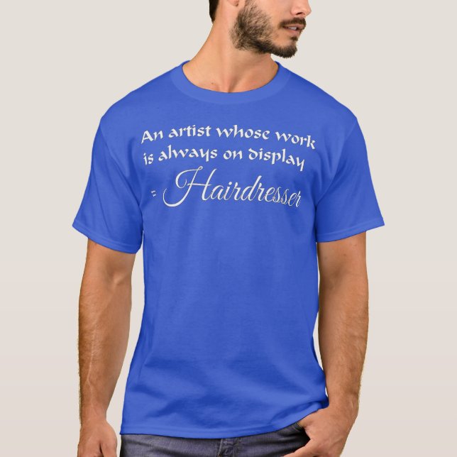 Friseurbekleidung für Haarstylisten T-Shirt (Vorderseite)