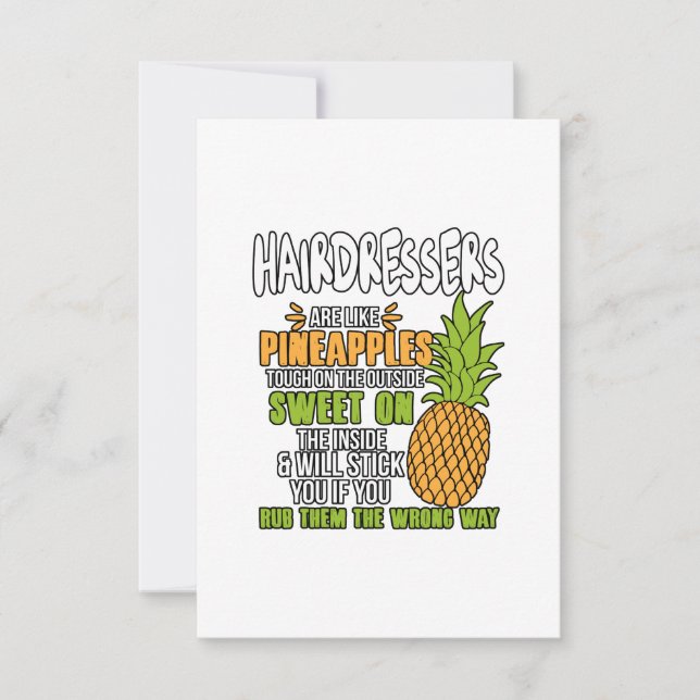 Friseure sind wie Ananas. Karte (Vorderseite)