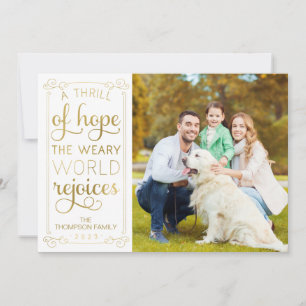 Frissons de l'espoir Weary World Rejoices Carte ph