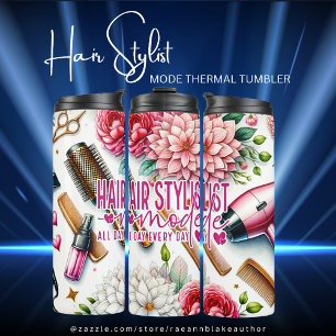 Frisstylist-Modus - Jeden Tag Thermosbecher