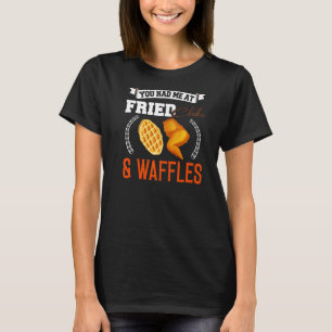 Frittiertes Hühnchen, das du mir bei frittiertem H T-Shirt