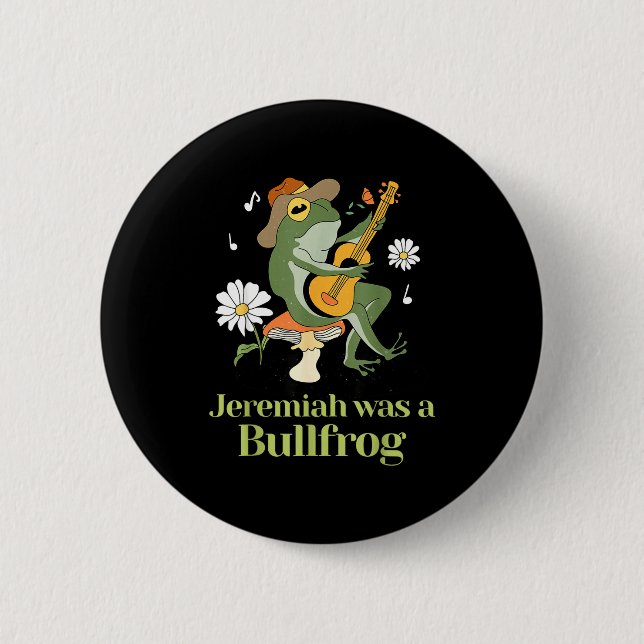 Frog Guitar-jeremiah Was Bullfrog Funny Saying  Button (Vorderseite)