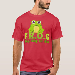 FROG lustige Definition völlig auf Gott verlassen T-Shirt