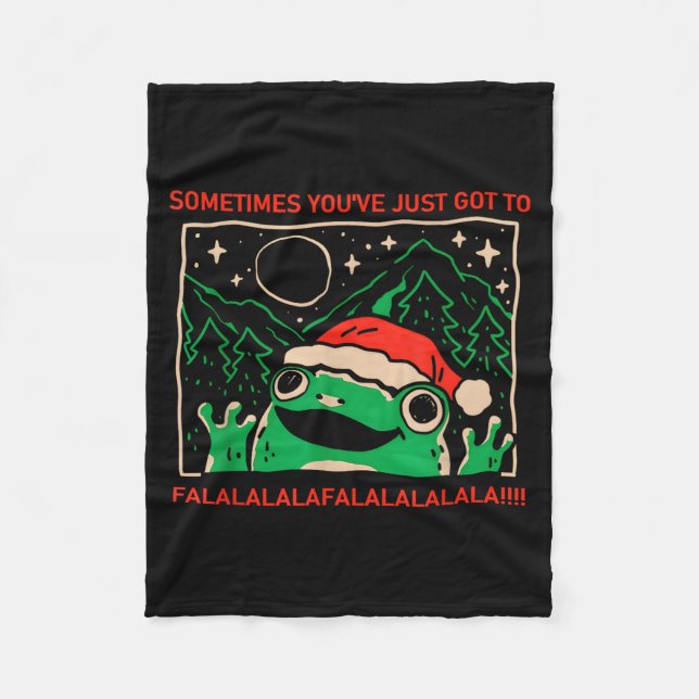 Frog Sometimes You've Just Got To Falalala  Fleecedecke (Vorderseite)