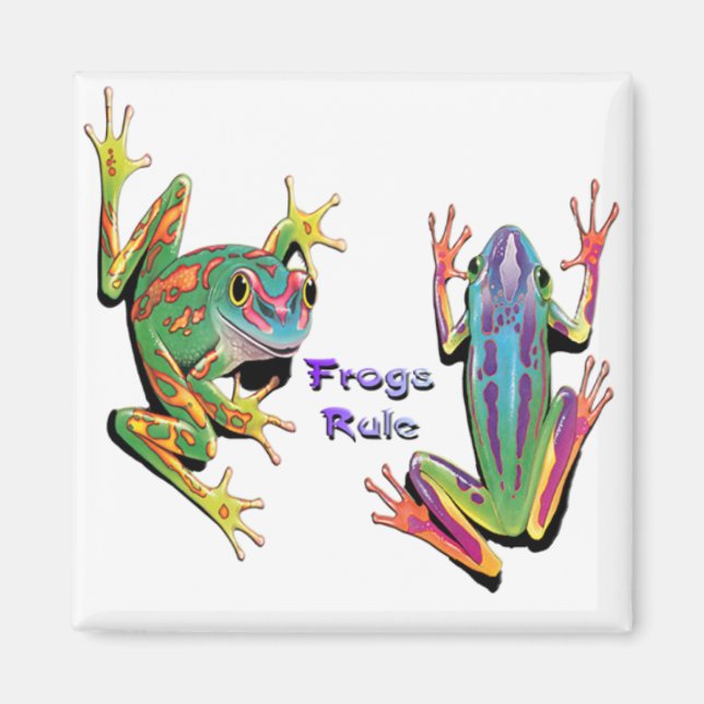 Frogs Rule Magnets Magnet (Vorne)